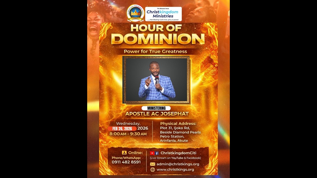 HOUR OF DOMINION || POWER FOR TRUE GREATNESS ||  APOSTLE AC JOSEPHAT
