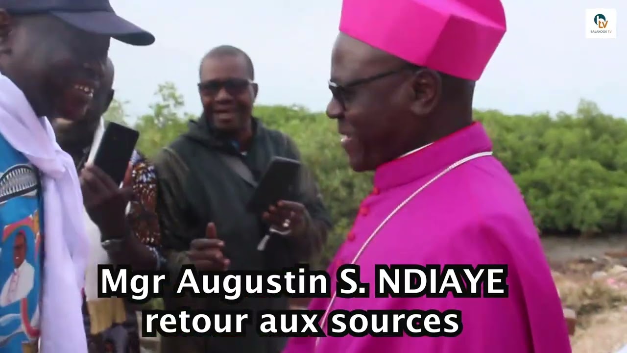 Mgr. Augustin S.NDIAYE: Retour aux sources.