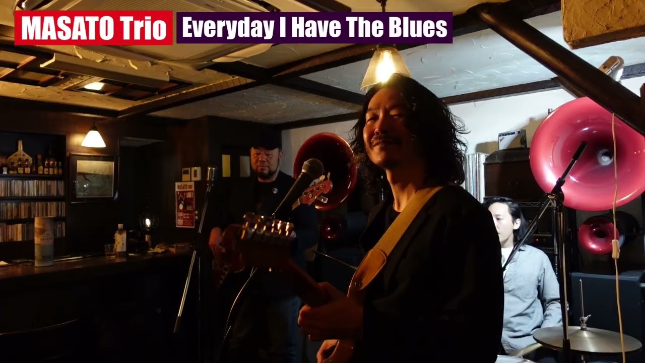 Everyday I Have The Blues / MASATO Trio