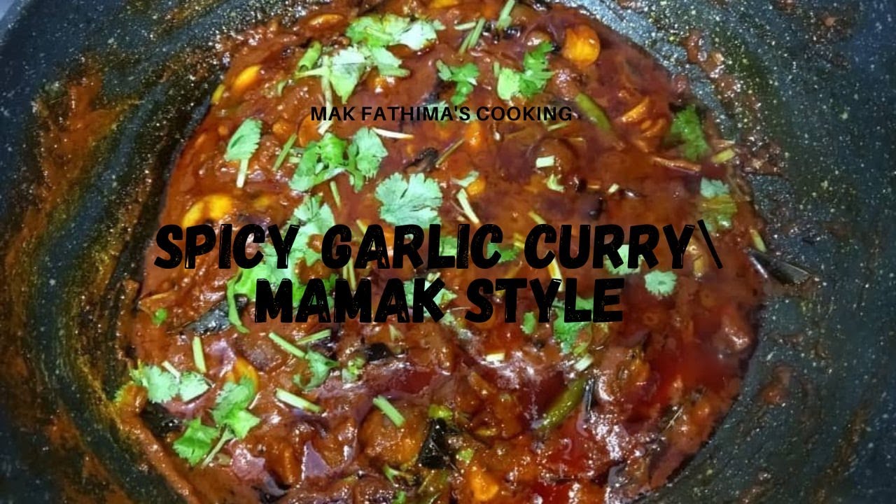 Garlic Curry Recipe Mamak Style|Resepi Kari Bawang Putih Mamak Style|MFC|Kari Bawang Putih😱|