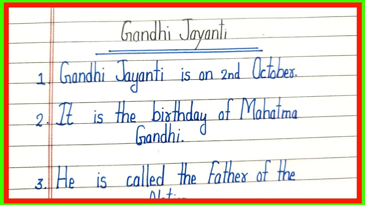 essay on Gandhi jayanti in english/10 lines essay on Gandhi jayanti in english/Gandhi jayantinibandh