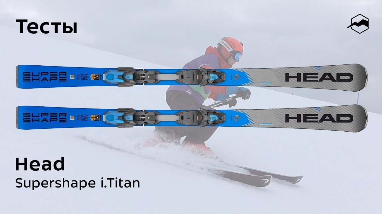 Head Supershape i.Titan 2019/2020. Тесты, отзывы