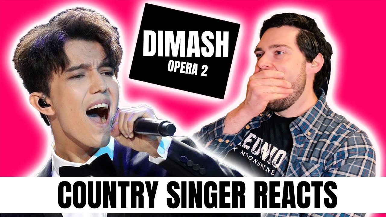 Country Singer Reacts To Dimash Opera 2