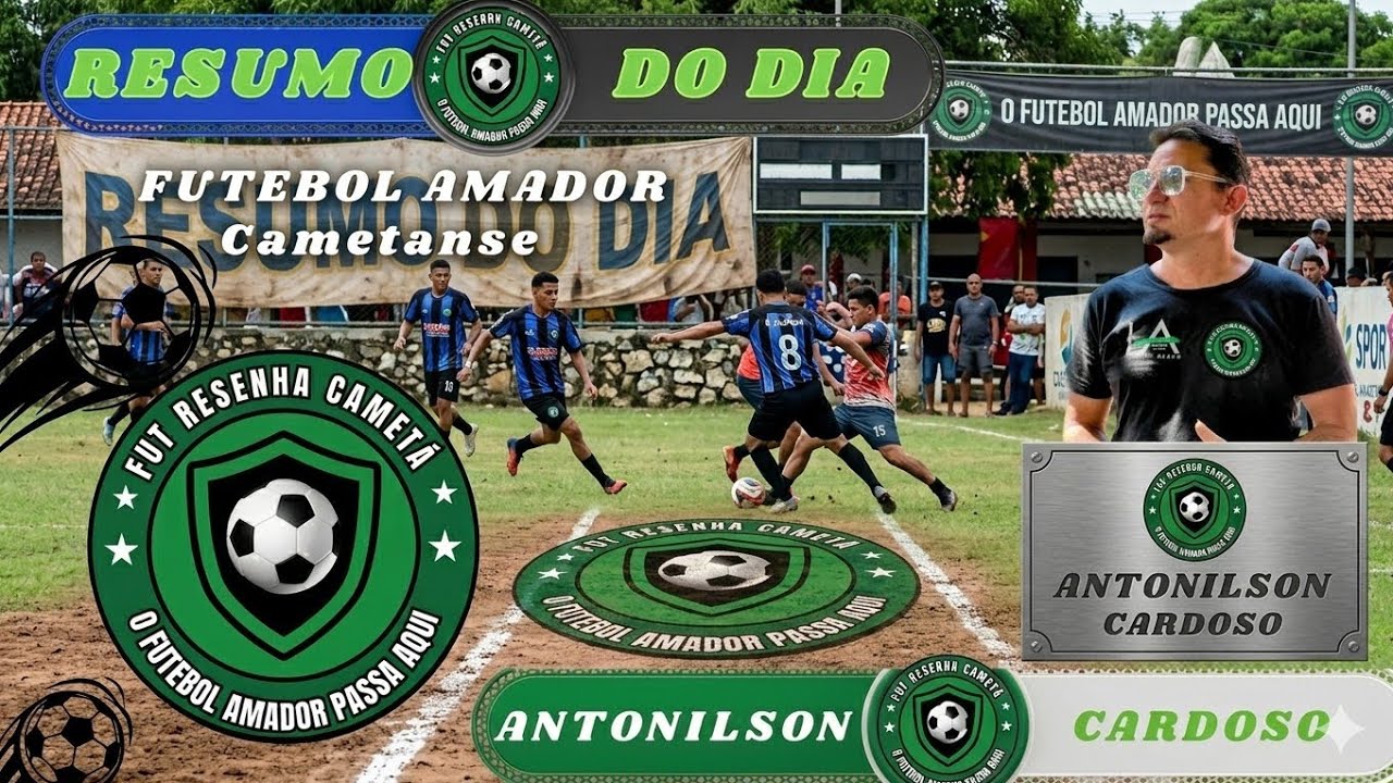 [17/03/26] ACOMPANHE O RESUMO DOS JOGOS DO FUTEBOL AMADOR CAMETAENSE.