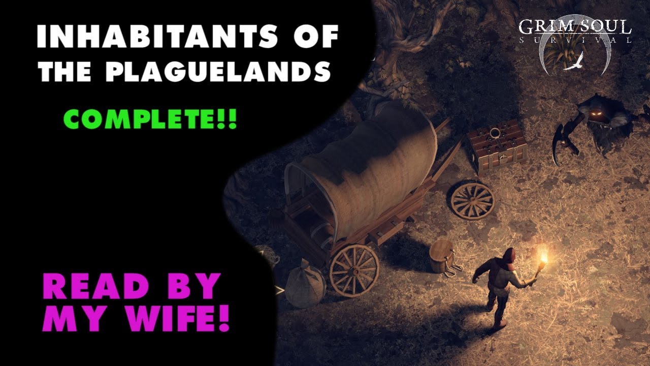 Inhabitants of the Plaguelands Story Line Grim Soul Survival (Vid#129)