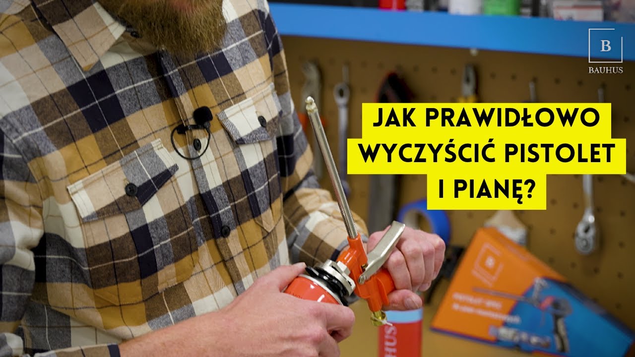 Jak konserwować pistolet do piany? Czyszczenie pistoletu i puszki 🧼