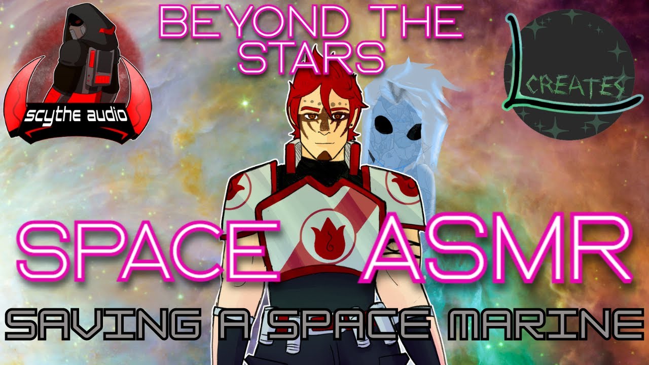 Saving a Space Marine (Audio Love story) [Celestial Listener] [Space ASMR] [Slow Burn] [M4A]