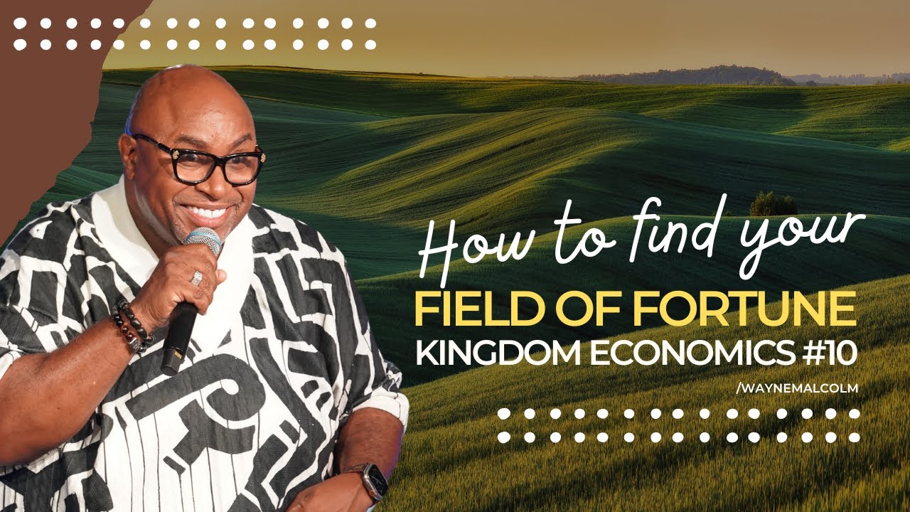 FINDING YOUR FIELD OF FORTUNE