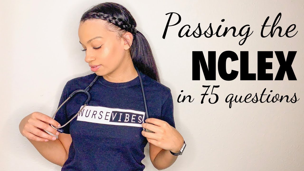 How I Passed The NCLEX In 75 Questions // UWORLD 2019