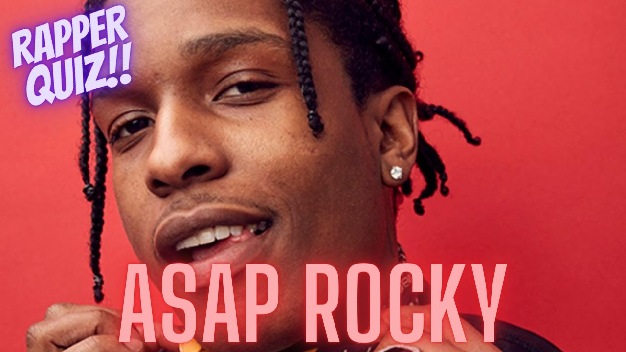 How Well Do You Know ASAP Rocky? | Fun Rapper Quiz