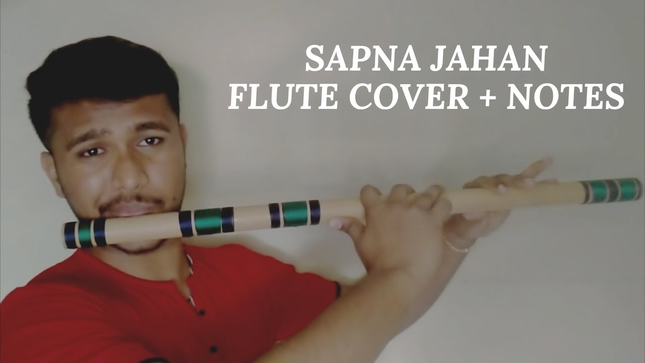 Sapna Jahan Flute Cover + Notes | Brothers | Flute Tutorial | Khwahish Music