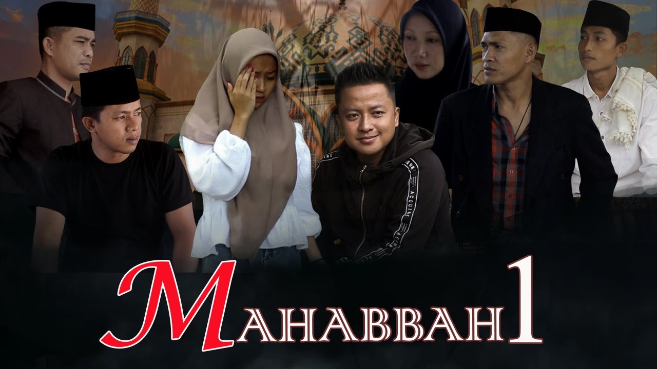 MAHABBAH 1 (NGOKER MADHUREH)