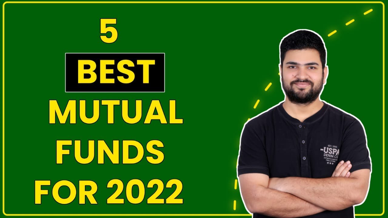 Best Mutual Funds for 2022 in India | Best SIP Mutual Funds for 2022 | Best Mutual Funds for SIP