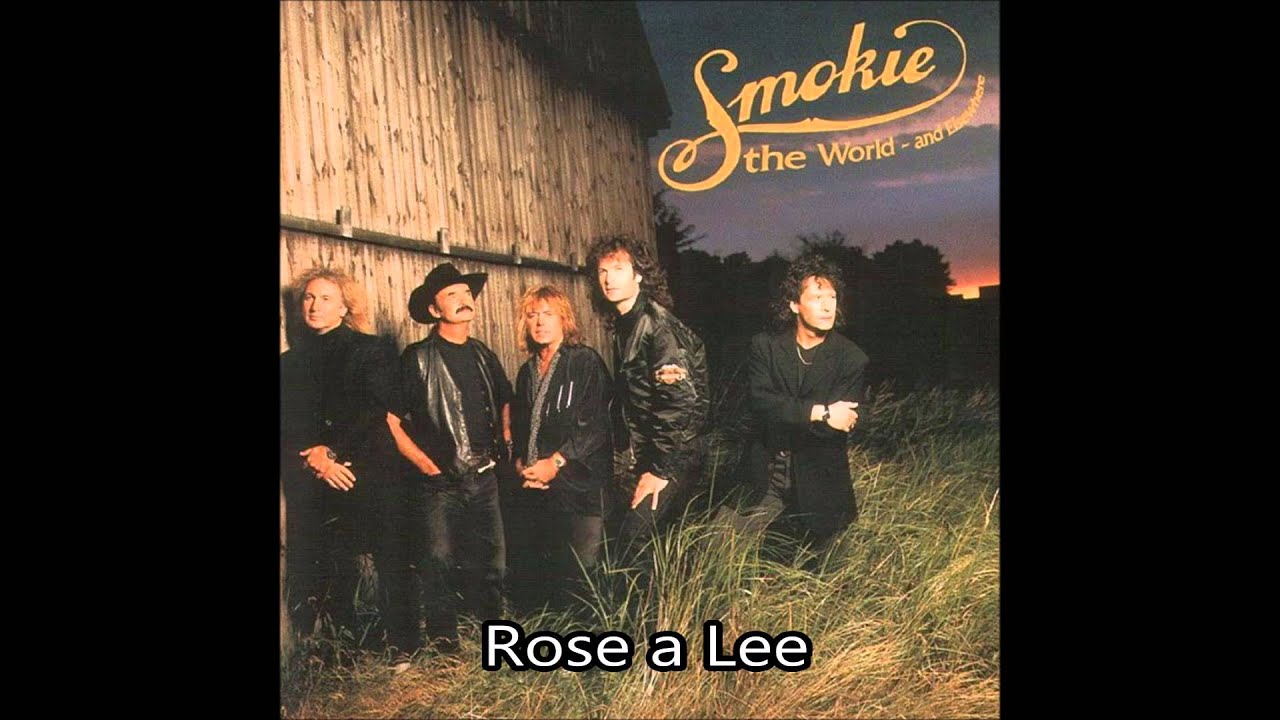 Smokie - Rose-A-Lee