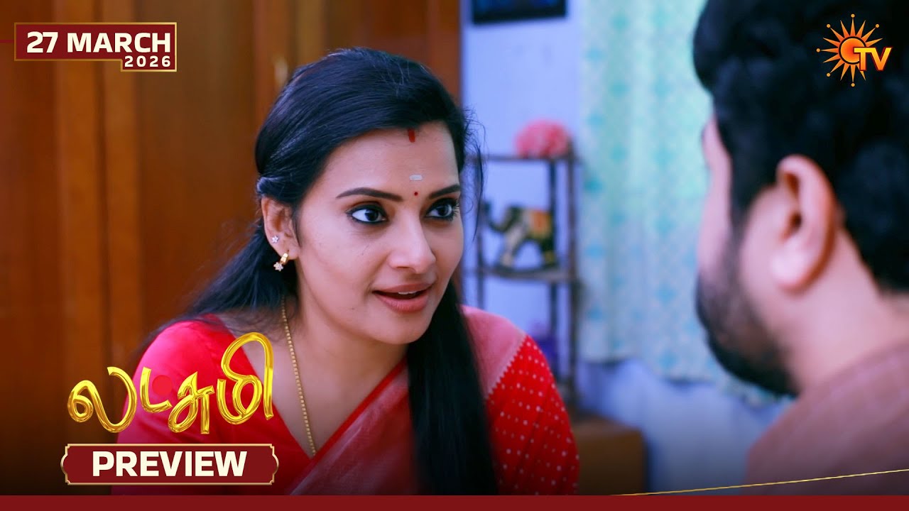 Lakshmi - Preview | 27 Mar 2027 | Tamil Serial | Sun TV