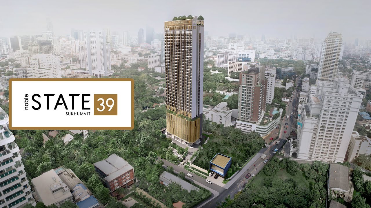Noble State 39 Sukhumvit 39 Luxury Condo - Экскурсия по недвижимости в Бангкоке
