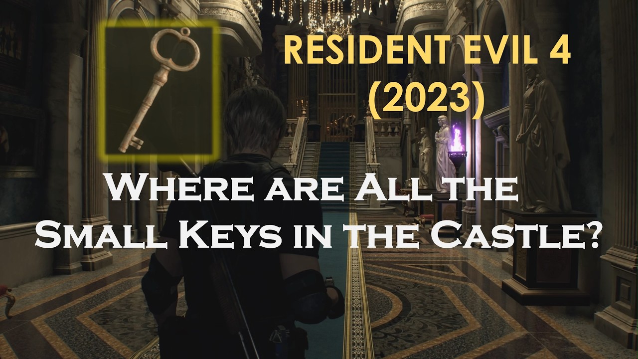Resident Evil 4 (2023), location of the Small Keys, Castle (chapter 7 to 12)