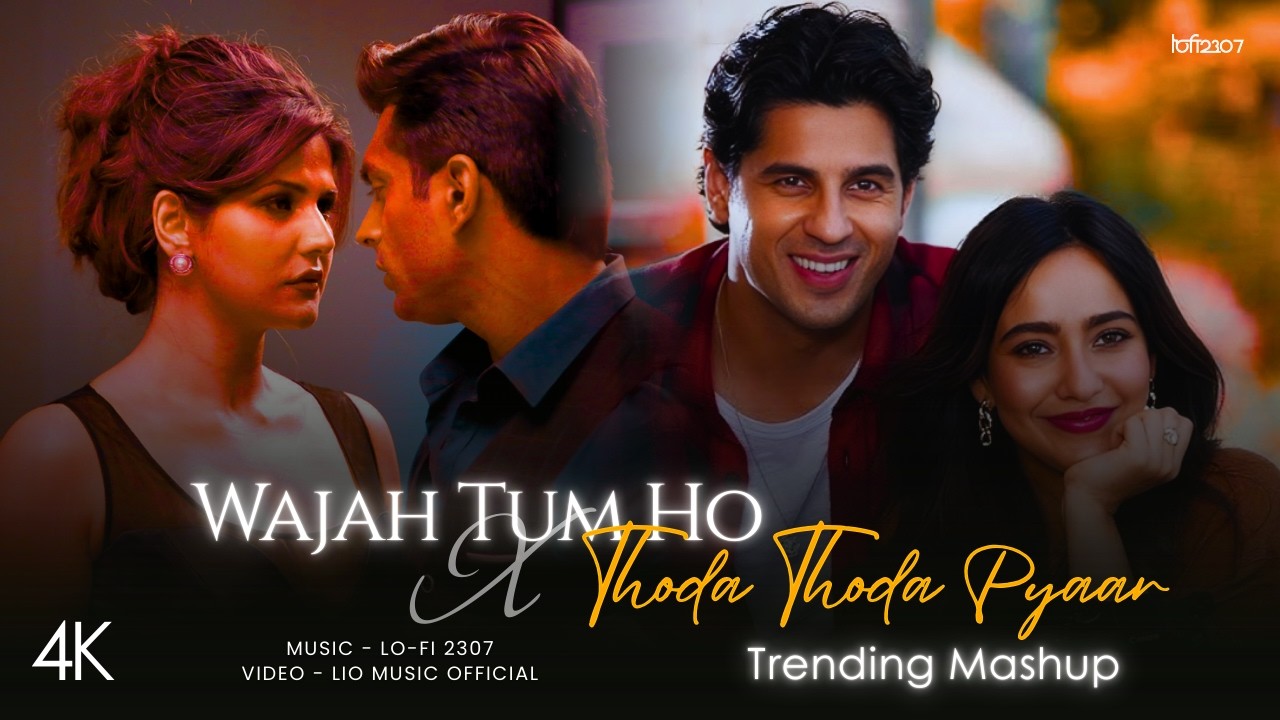 Kahani Suno X Thoda Thoda Pyaar - Mashup (Full version) | Lo-fi 2307 | Latest 4K Trending Mashup