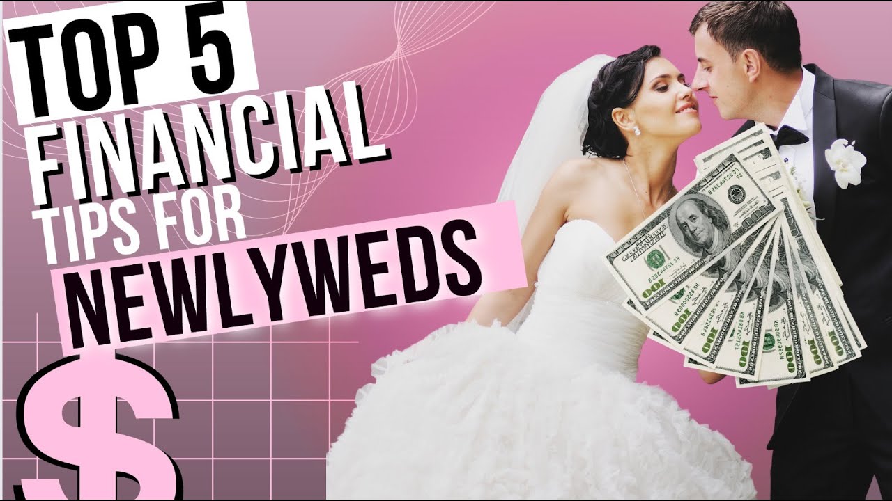 5 Must-know Money Tips For Newlyweds!
