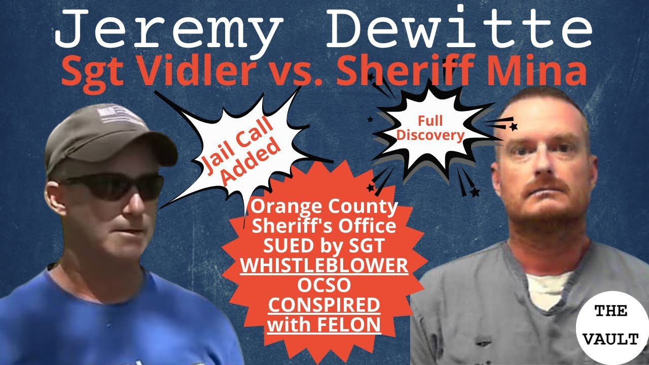 Jeremy Dewitte SGT Vidler Lawsuit vs Sheriff Mina