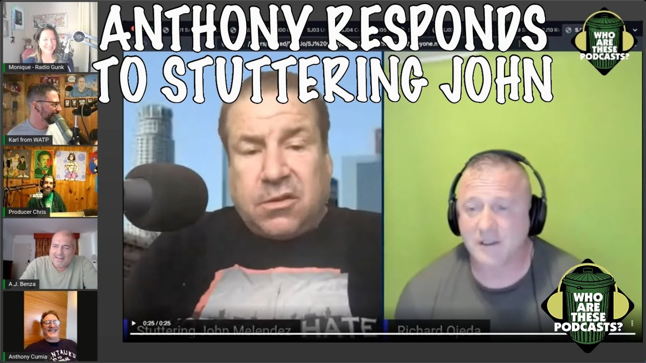 Stuttering John vs  Anthony Cumia (w/ Anthony Cumia, AJ Benza, & Monique from Radio Gunk)