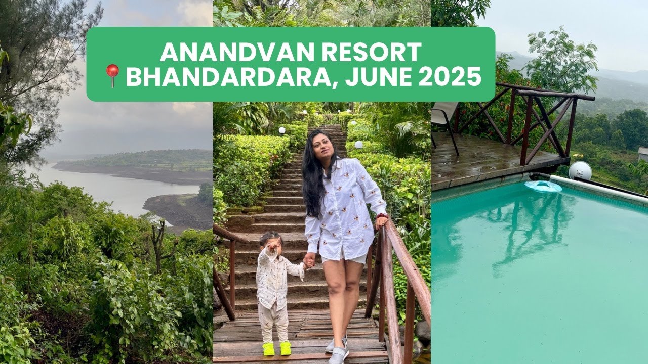Anandvan Resort 2025, Monsoon Getaway near Mumbai, Indian Mom Vlogger
