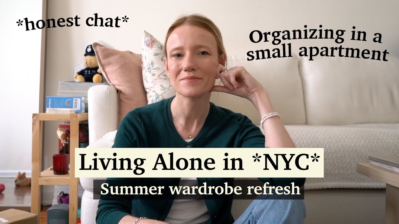 Living Alone in NYC: feeling overwhelmed, organizing my closets for Summer in a small NYC apartment