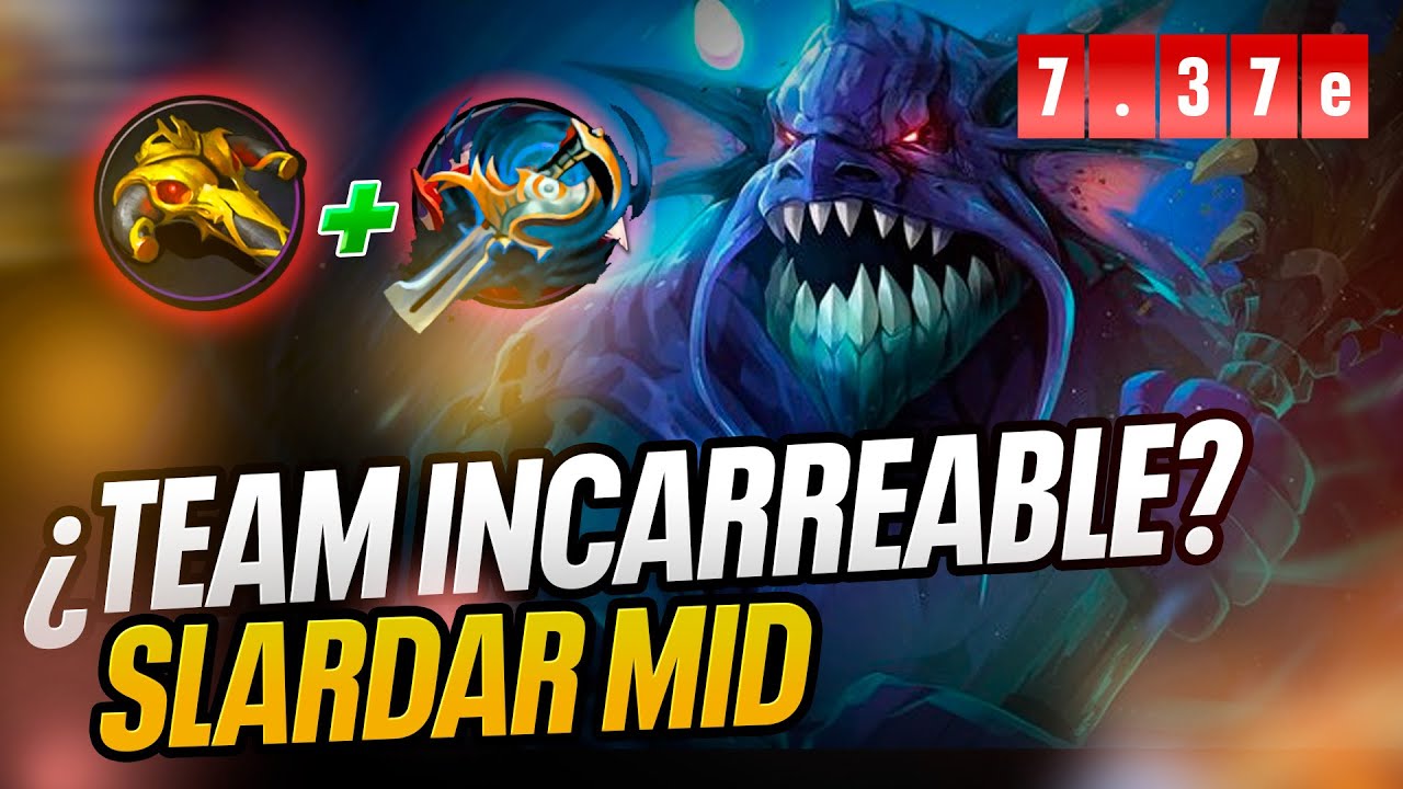 SLARDAR MID PUEDES ARMAR ESPACIO A UN TEAM INCARREABLE ¡¡ESTA MUY FUERTE!! | GAMEPLAY  DOTA 2