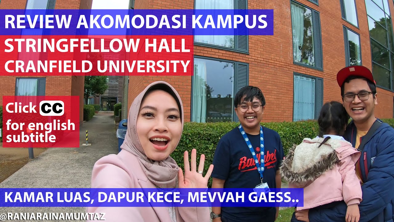[REVIEW AKOMODASI KAMPUS] STRINGFELLOW HALL, CRANFIELD UNIVERSITY - With English Subtitle