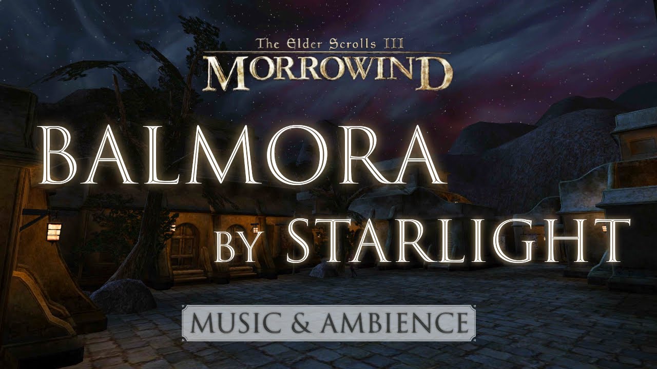 Balmora by Starlight | Peaceful Morrowind & Skyrim Music and Ambience | 3 Hours