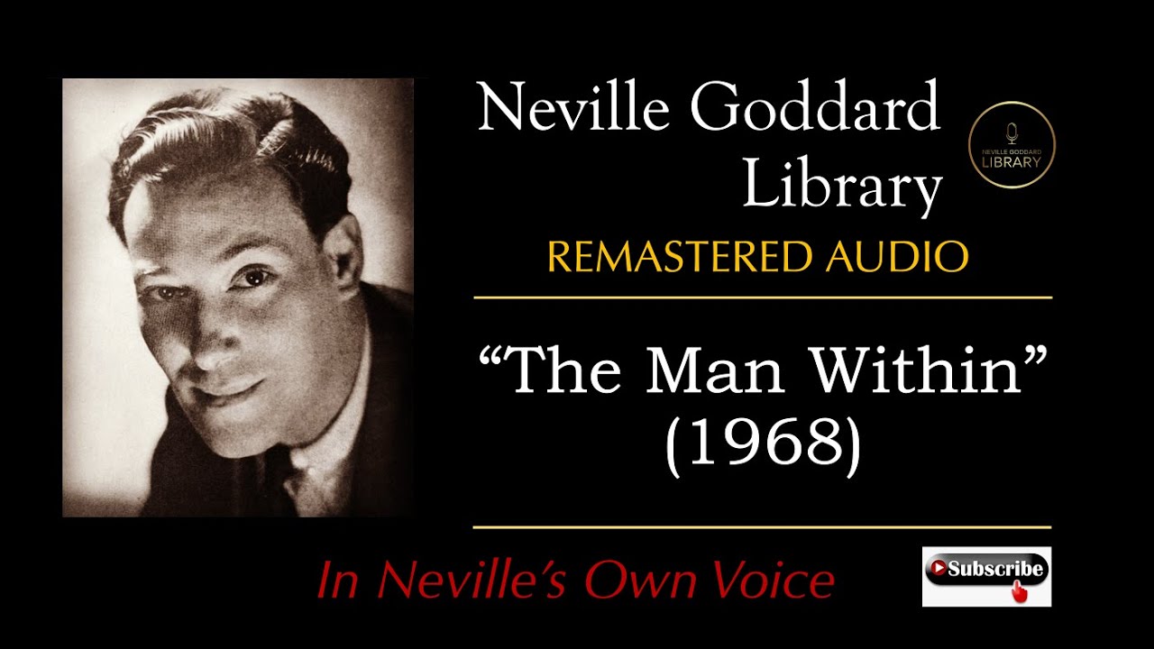 The Man Within (1968) by Neville Goddard
