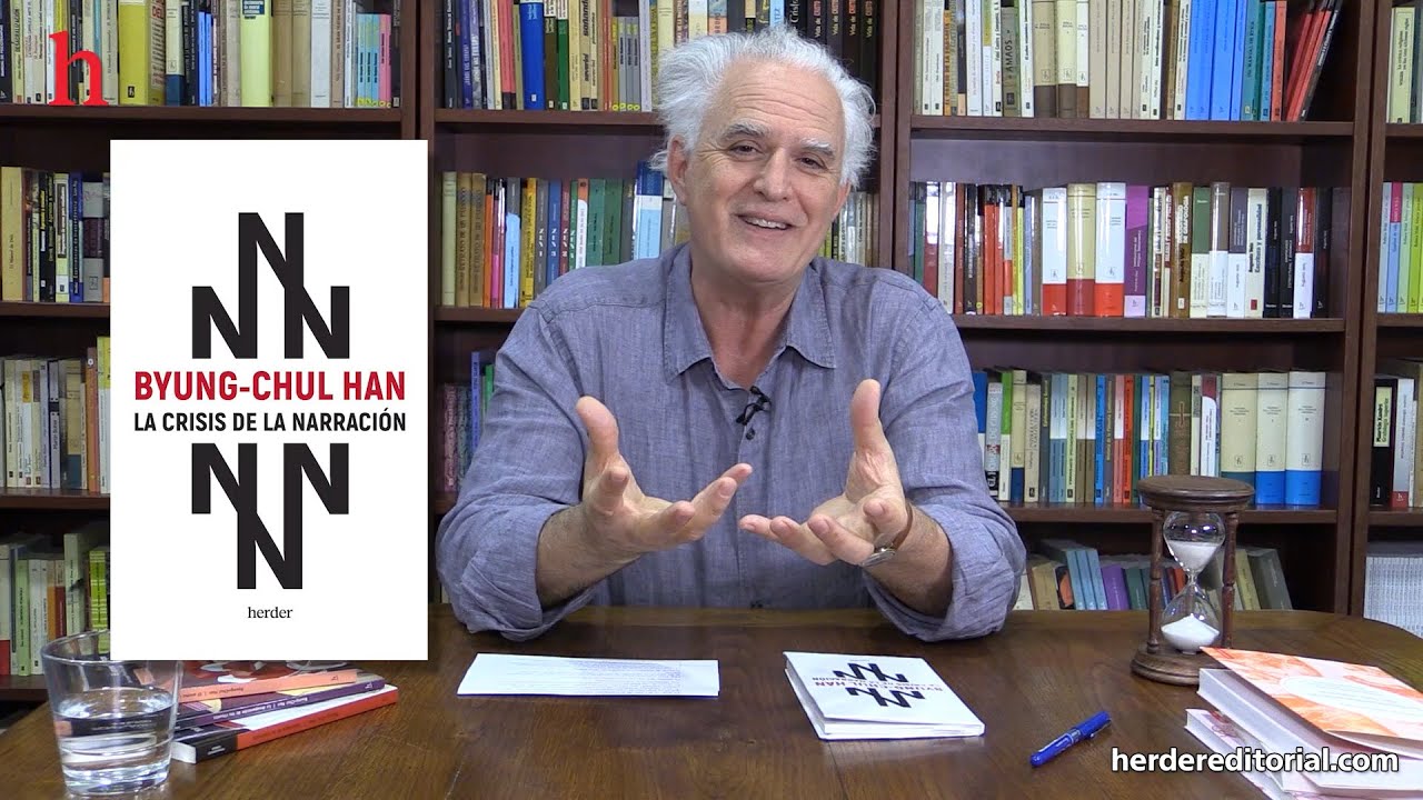 La crisis de la narraci&oacute;n, de Byung-Chul Han | Raimund Herder