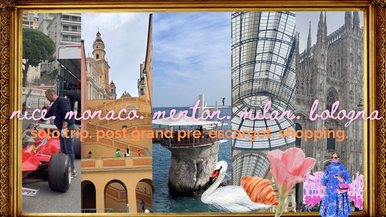 French Riviera x Milan x Bologna (solo trip) ! 