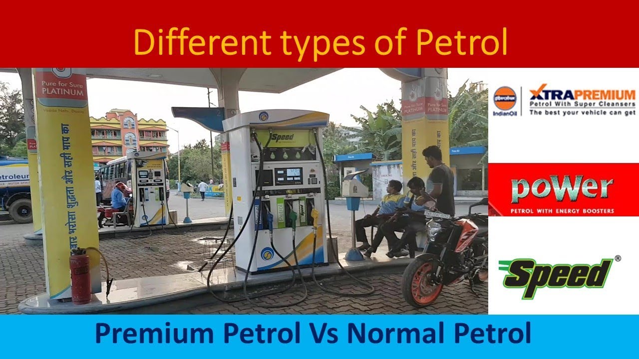 Premium Petrol Vs Normal Petrol - Speed Power Xtra Premium