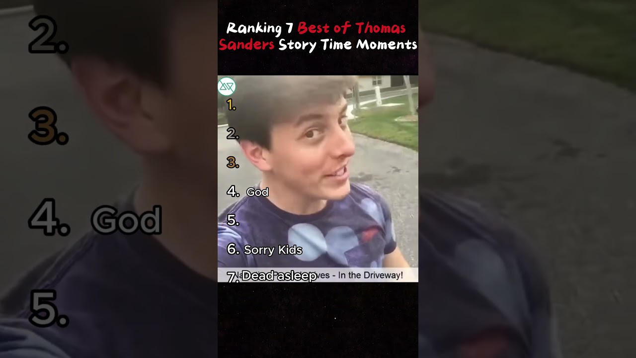 Ranking 7 Best of Thomas Sanders Story Time Moments