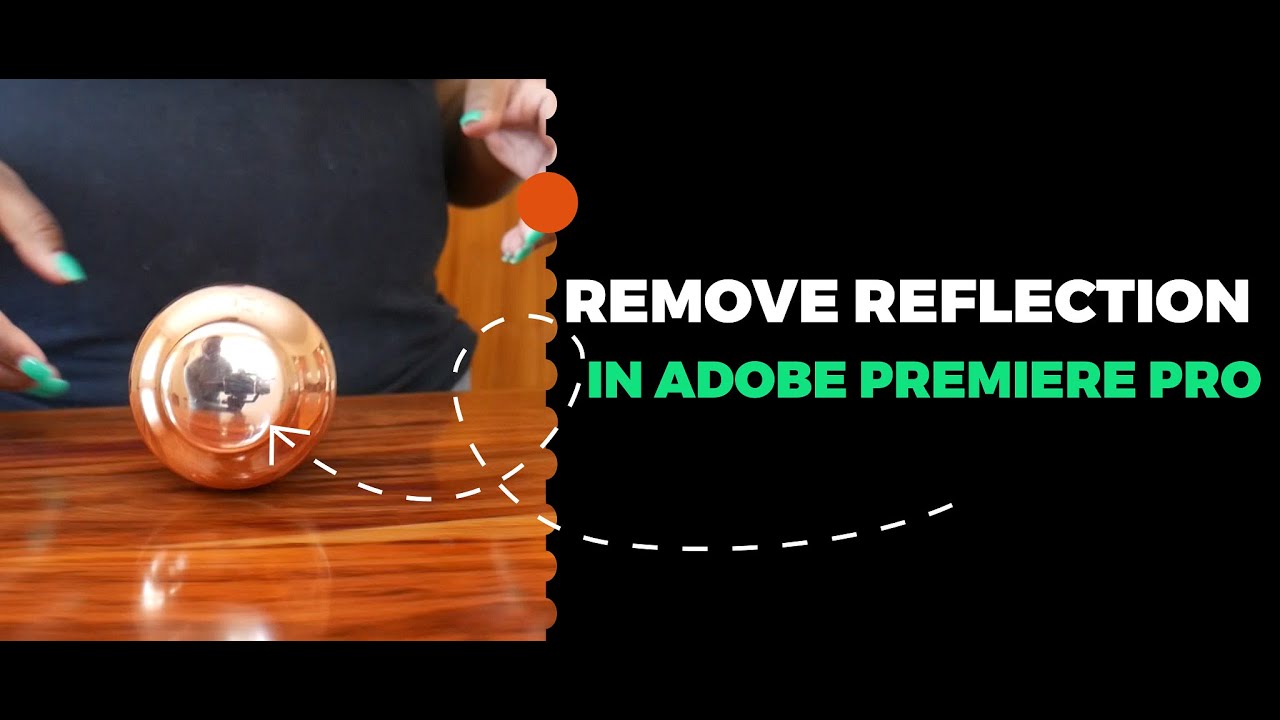 HOW TO REMOVE REFLECTION - QUICK TIPS IN PREMIERE PRO