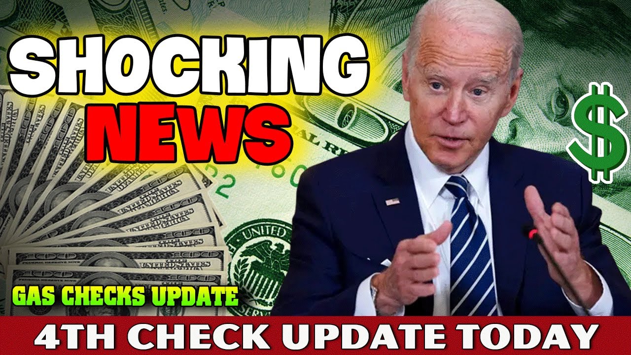 Stimulus Check 4th Update Today July 2022 - SHOCKING NEWS GAS CHECKS
