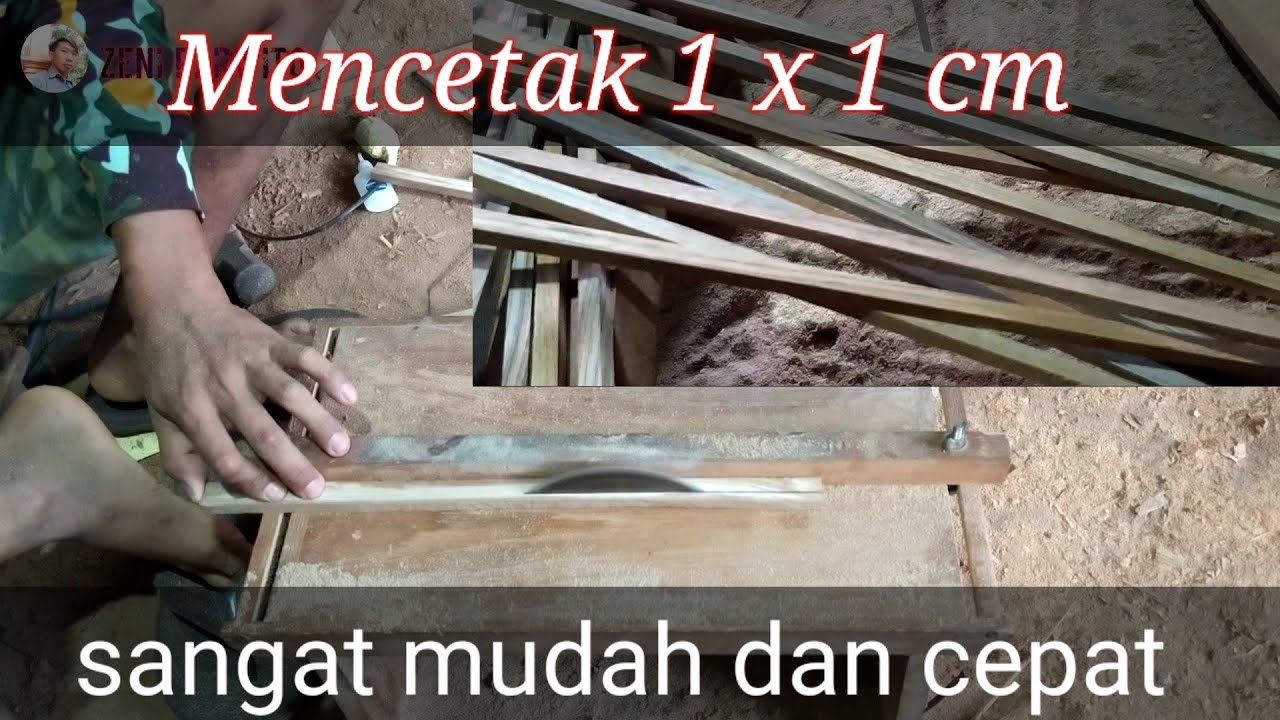 cara membelah papan kayu kecil menjadi ukuran 1x1cm