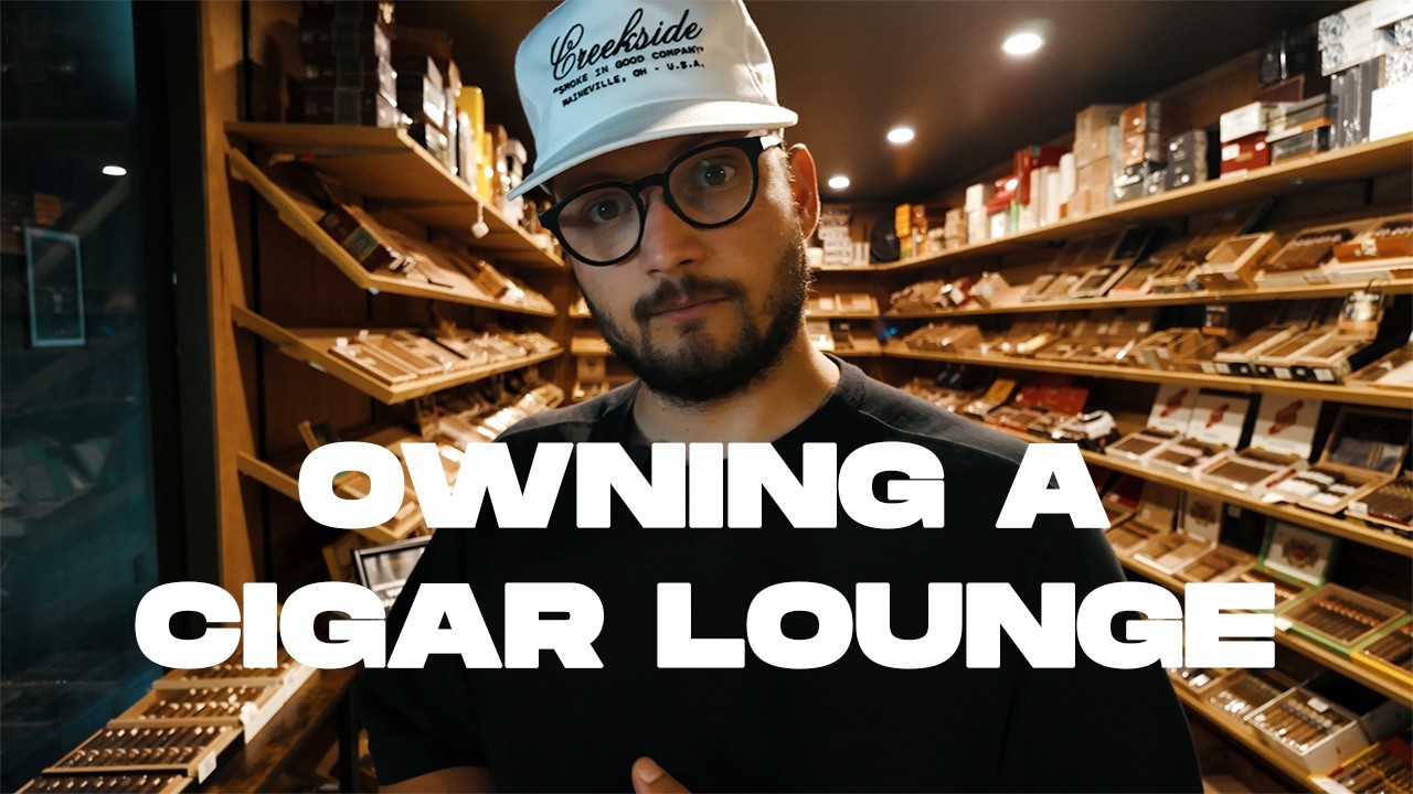 The Day in The Life Of A Cigar Lounge Owner