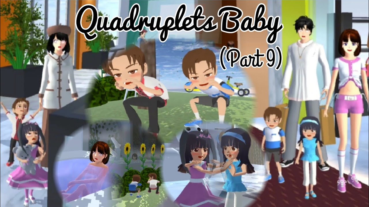 Quadruplets Baby 👶👧👶👦 (Part 9) | Sad Story | Sakura School Simulator