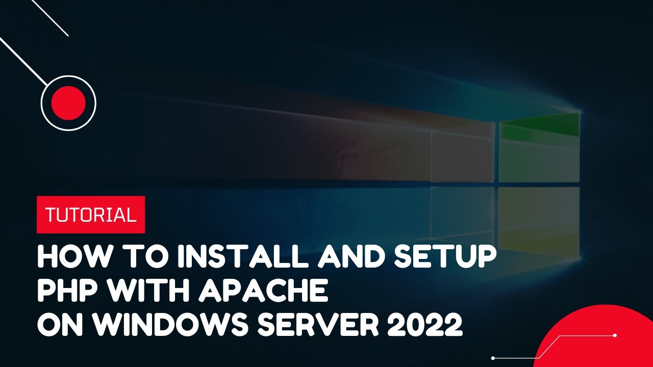 Как установить и настроить PHP с Apache на Windows Server 2022 | Учебное пособие по VPS