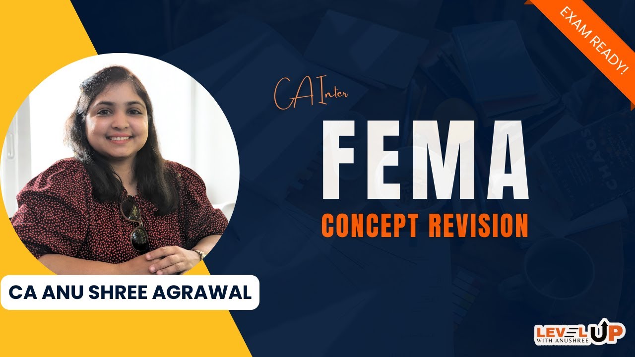 FEMA | Complete Concept Revision | CA Inter