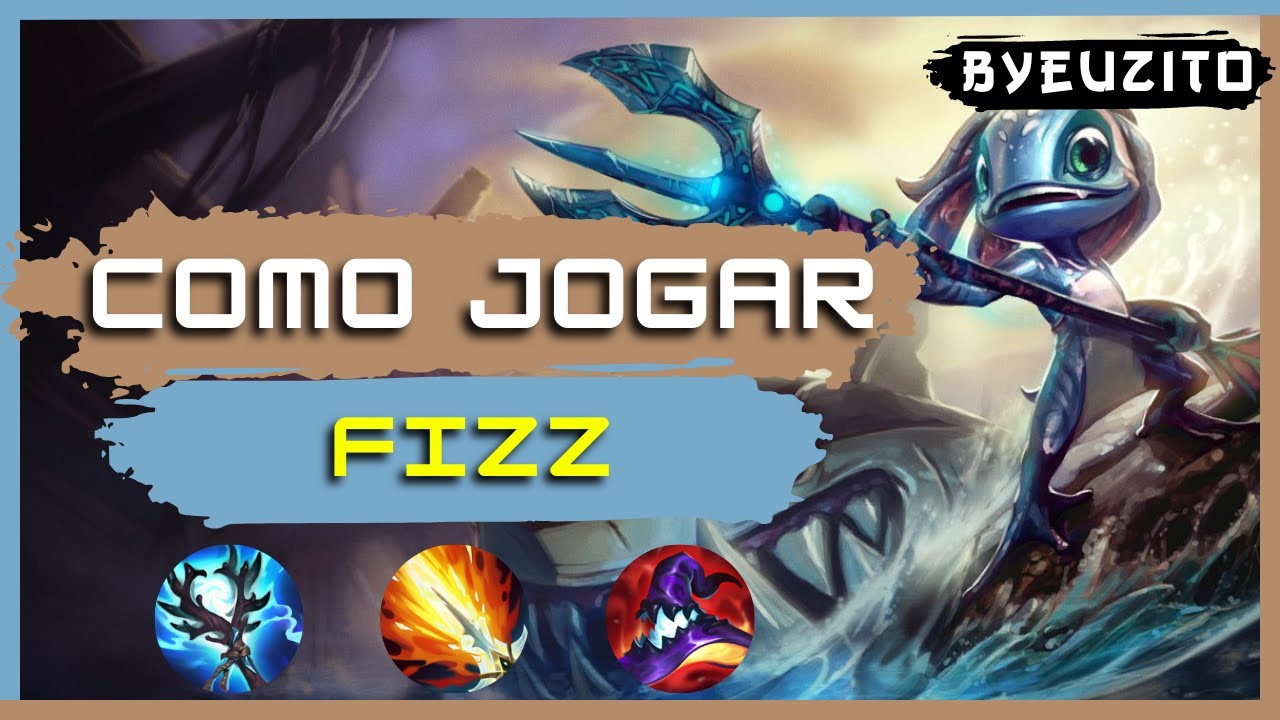 [FIZZ MID] COMO JOGAR DE FIZZ | GAMEPLAY EXPLICATIVA | League of Legends