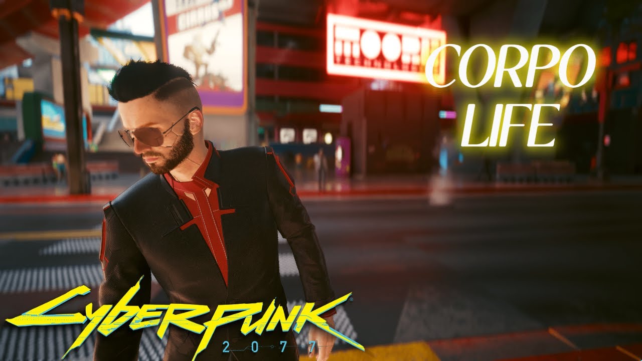 Cyberpunk 2077 | The Corpo Life Is A LIE | EP#1