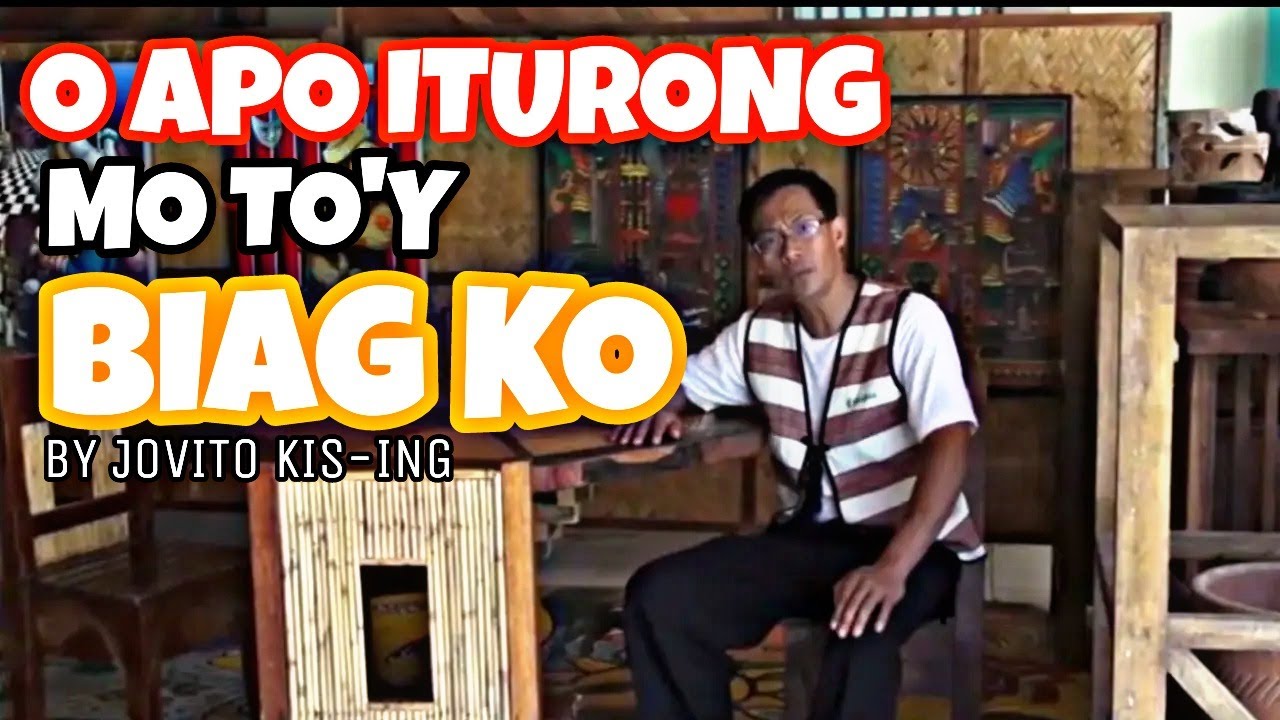 O Apo Iturong Mo To'y Biag Ko Jovito Kis-ing (Official Pan-Abatan Records TV) Igorot Ilocano Gospel