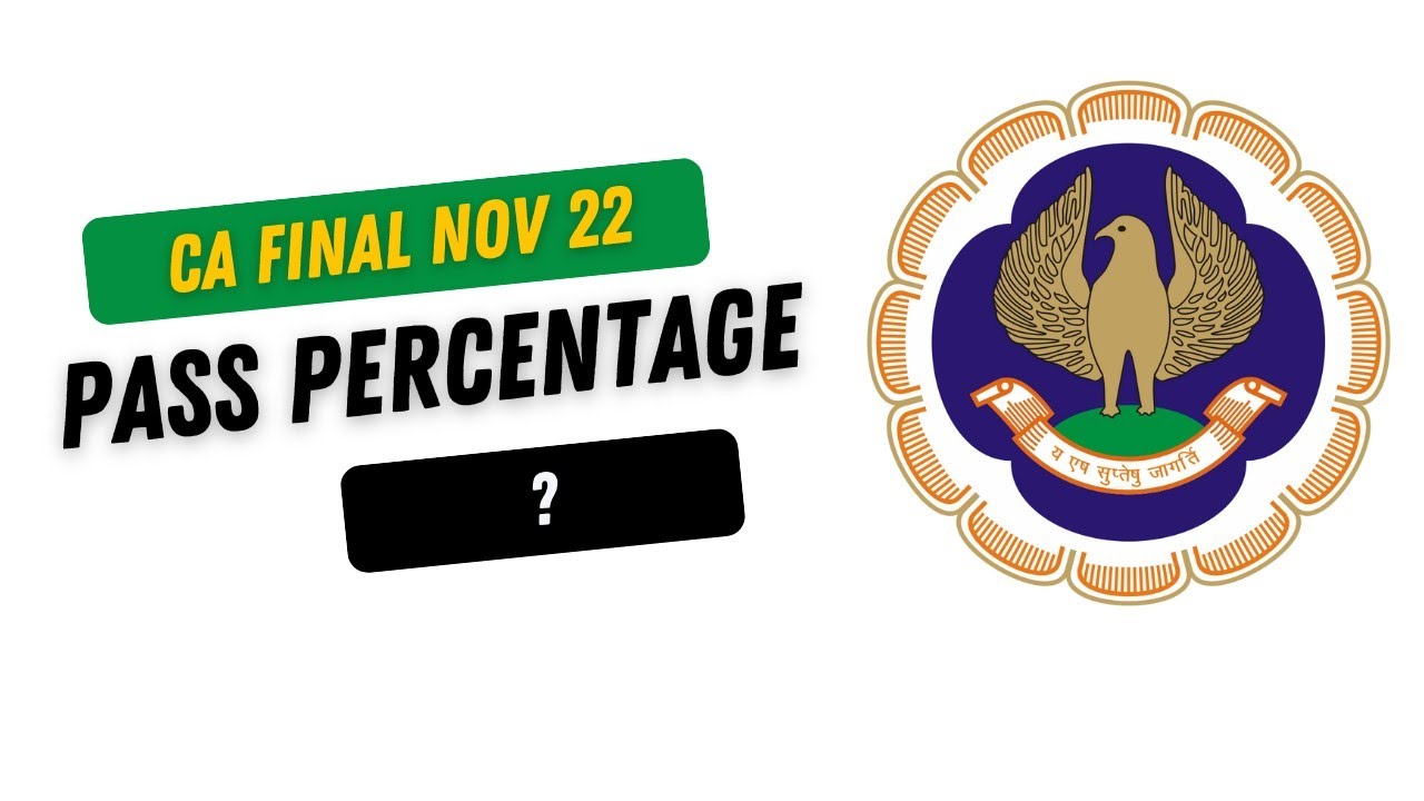 Big Update | CA Final November 2022 Passing Percentage? | ICAI Exam November 2022 passing %