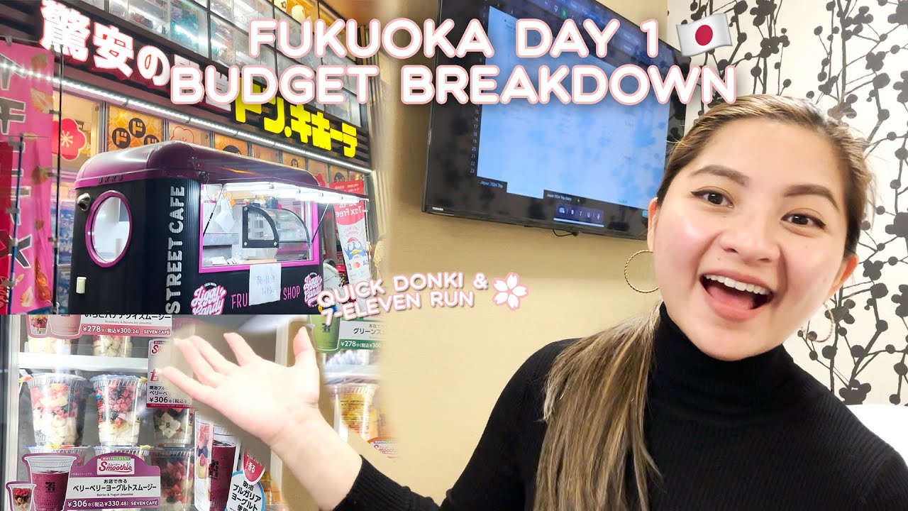 FUKUOKA 🇯🇵 DAY 1 BUDGET + DON QUIJOTE  & 7- ELEVEN RUN | JOYCE YABUT