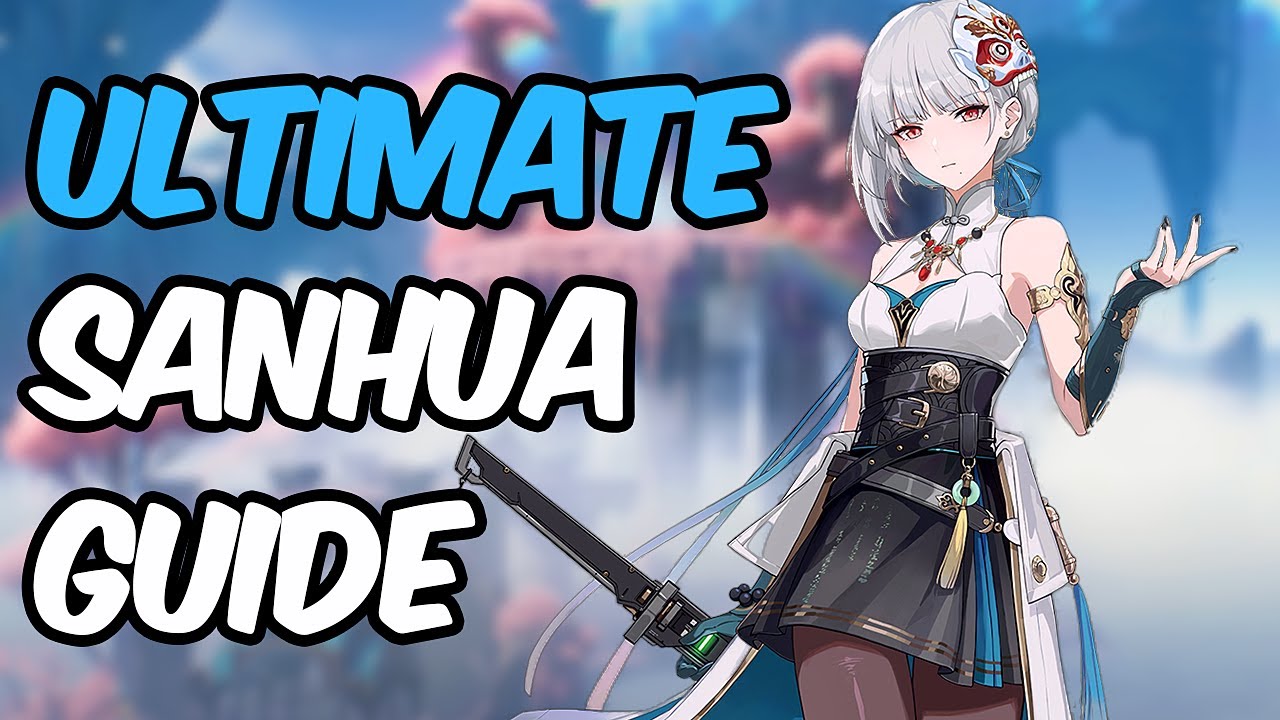 UPDATED Sanhua Guide: BEST Rotations, New Builds, Teams, Echoes, Weapons & More | Wuthering Waves