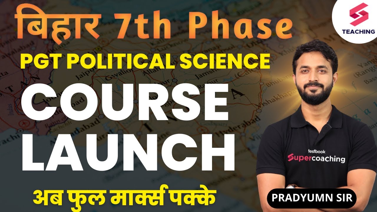 Good News 🤩 Bihar 7th phase PGT Political Science Course Launch 🚀  | Pradyumn Sir