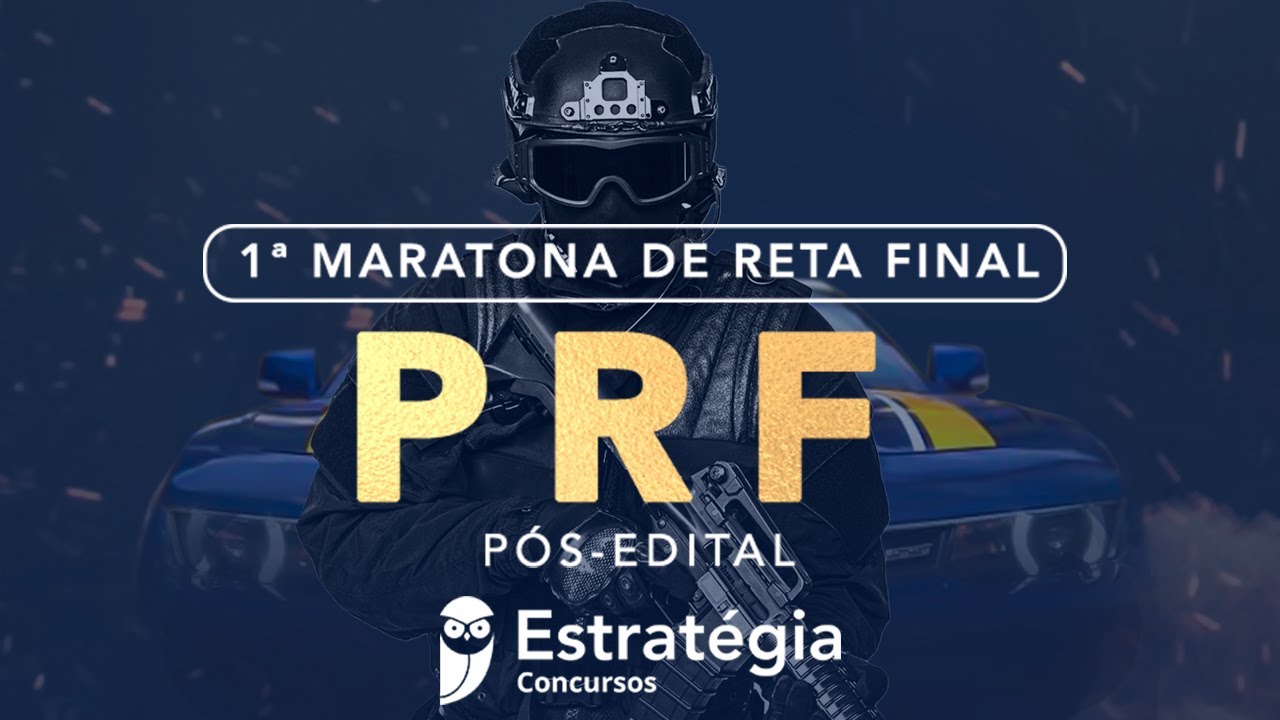 1&ordf; Maratona de Reta Final PRF P&oacute;s-Edital